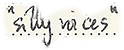 "silly voices"