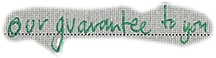 our guarantee to you
